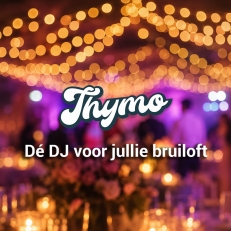 bruiloft-muziek DJ Thymo  De DJ voor een volle dansvloer
